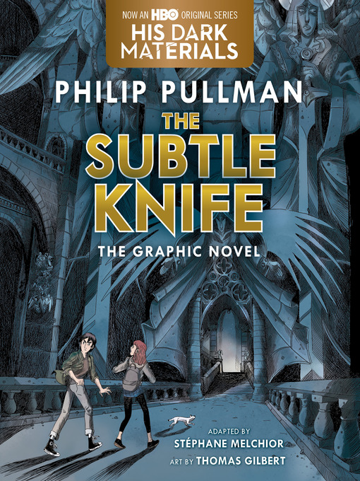 Title details for The Subtle Knife Graphic Novel by Philip Pullman - Wait list
